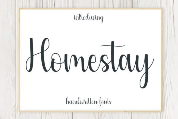 Homestay Font: Effortless Style for Modern Designs