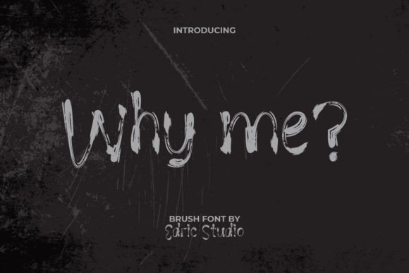 Why Me? A Bold Typeface for Captivating Designs